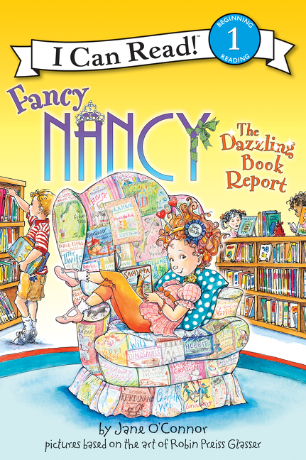 Fancy Nancy Books | I Can Read! Books | FancyNancyWorld.com